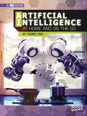 cover image of Artificial Intelligence at Home and on the Go